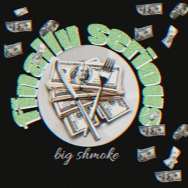 9 Times Outta 10 (feat. CA$HE) Big Shmoke