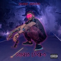 Sonho Lúcido (feat. K-Lashi) - EP - Zombie Johnson