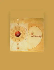 Ascolta Dave Browne, guarda video musicali, leggi la biografia, vedi le date del tour & altro!