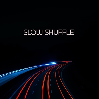 Slow Shuffle - Single