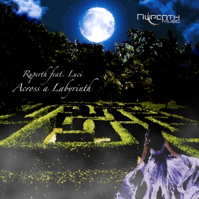 Across a Labyrinth (feat. Luci) - Single