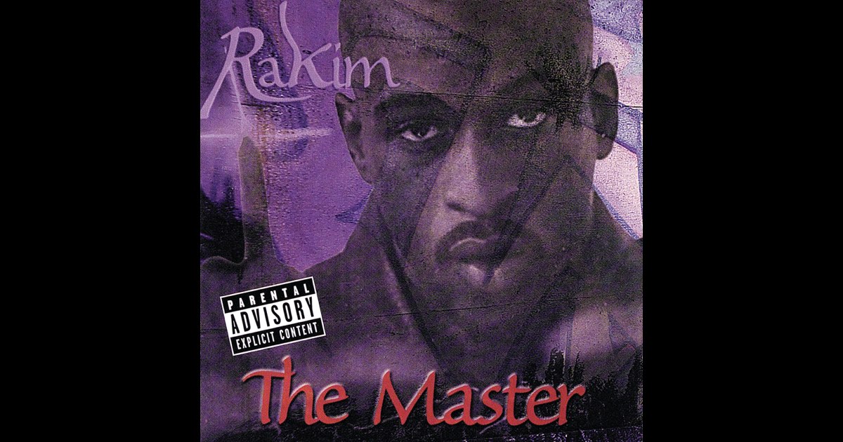 The Master - Album by Rakim - Apple Music