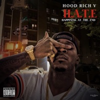H.A.T.E. (Happiness at the End) - Hoodrich V