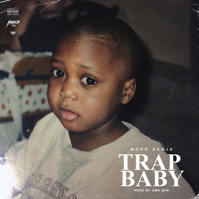 Trap Baby - Single