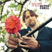Hayes Carll - (8) To Keep From Being Found