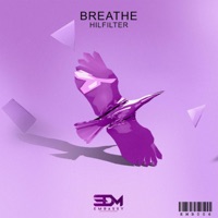 Breathe - Single - Hilfilter