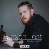 Lebendig EP 1 - Jaxon Lost
