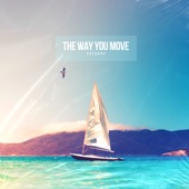 The Way You Move artwork