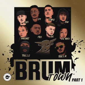 BrumTown (All Star Anthem Part 1) [feat. Mvrnie, Og Niki, Trilla Jermaine Trilloski, TRILLS, RK, Sox, C4, Fox & Mafdotyou]