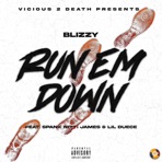 Run E'm Down (feat. Lil Duece & Spank Nitti James) - Single