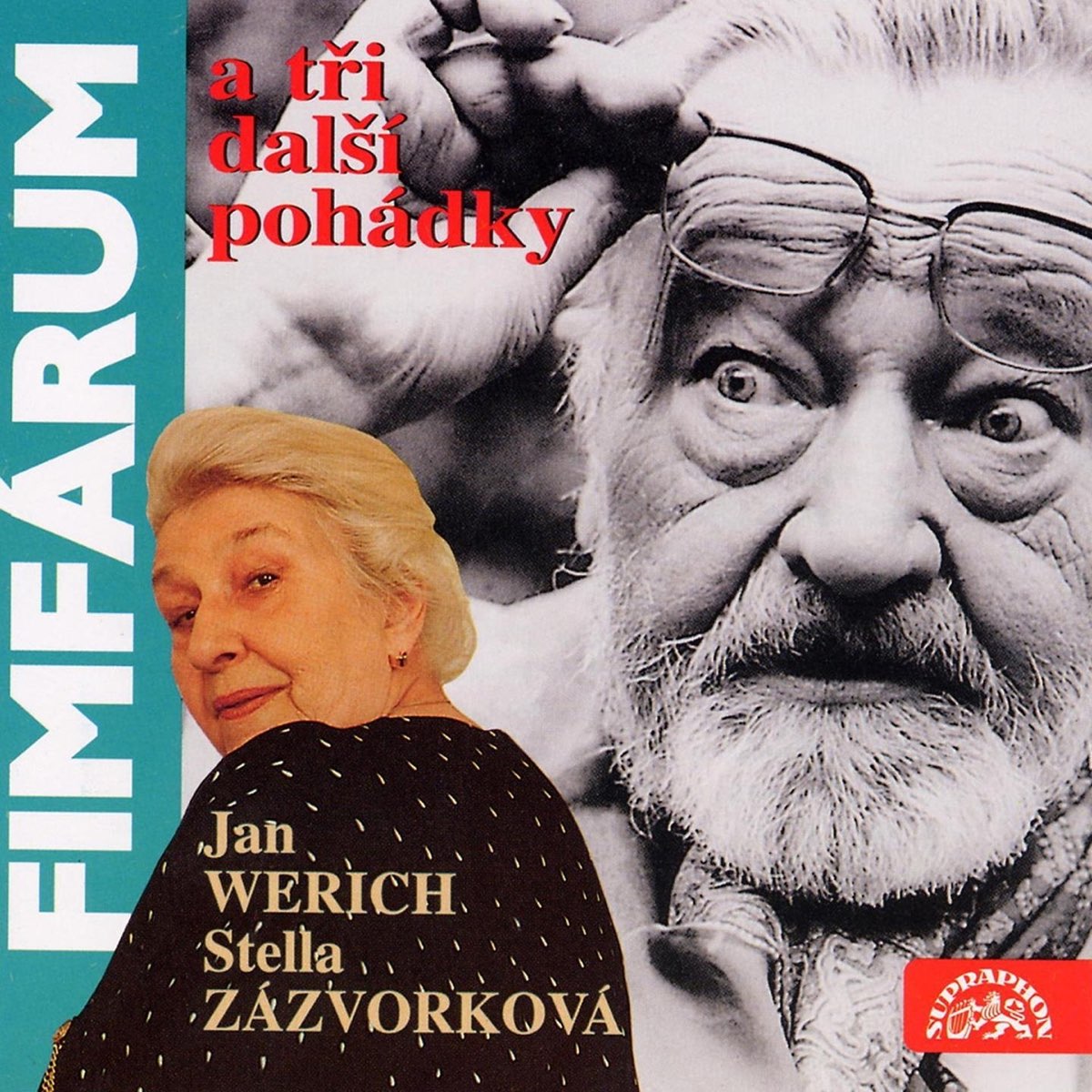 Fimfárum 1 (Fimfárum A 3 Další Pohádky) by Jan Werich & Stella Zázvorková  on iTunes
