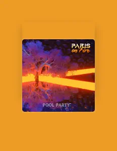 Poslechněte si interpreta Paris on Fire, sledujte hudební videa, přečtěte si životopis, podívejte se na data turné a další informace.