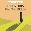 Het moois dat we delen - Ish Ait Hamou