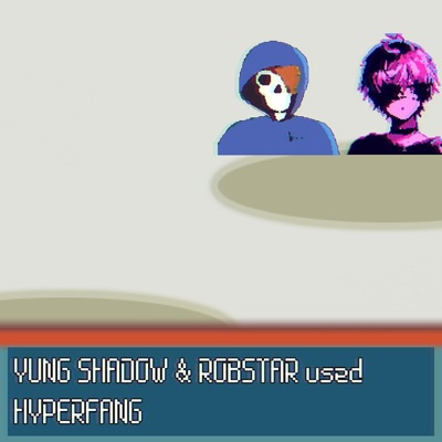 Hyperfang (feat. Robstar) - Single