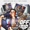 Off the Rip (feat. Tayy Floss) - Single