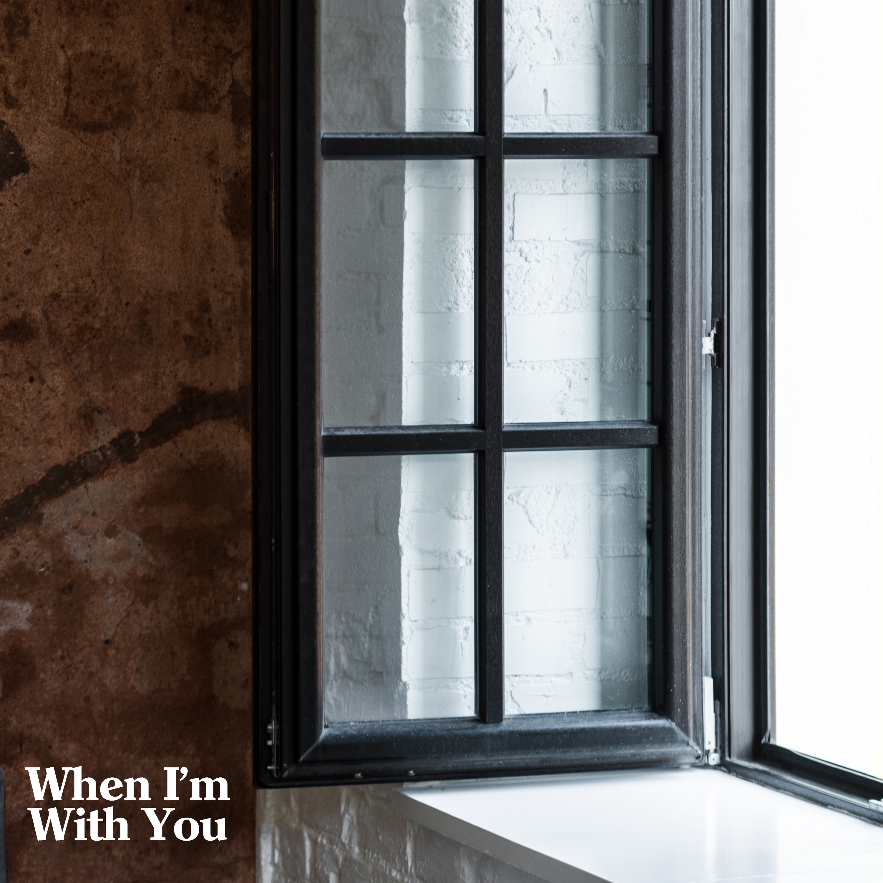 When I'm With You - Single