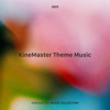 KineMaster Theme Music, KineMaster Music Collection