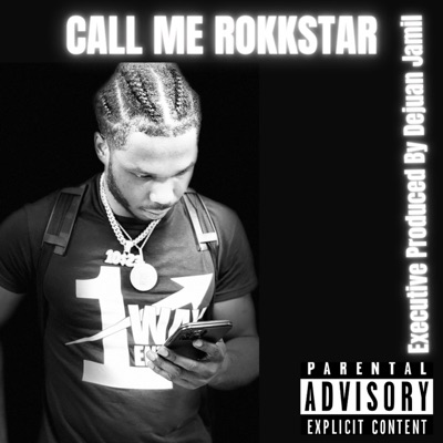 Call Me Rokkstar