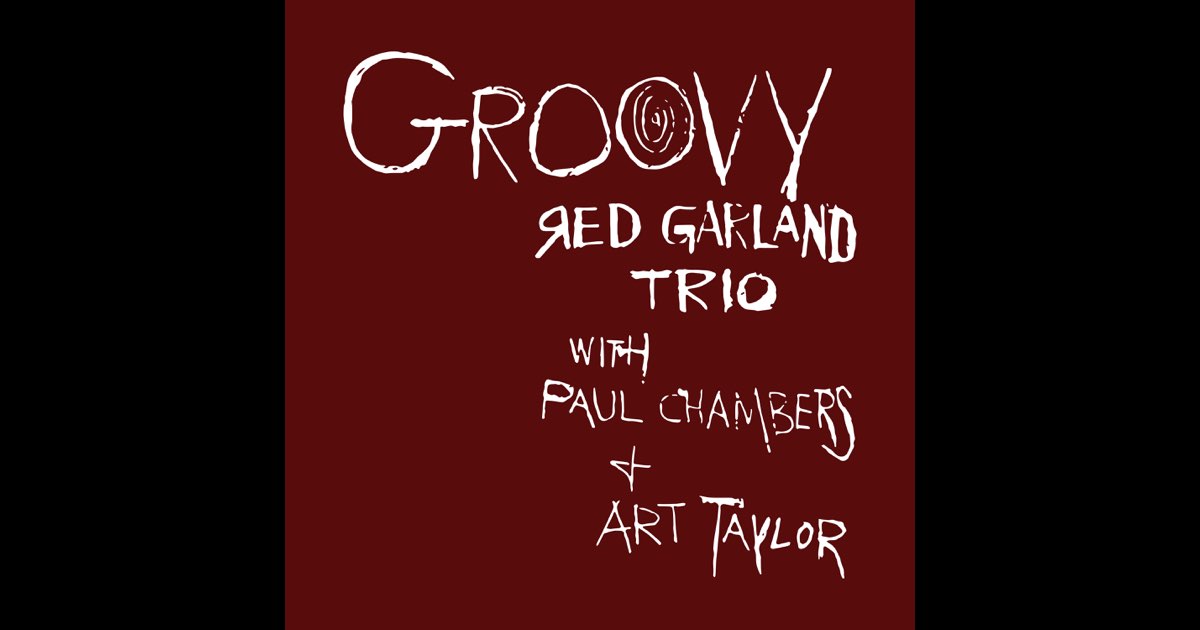 Groovy (feat. Paul Chambers & Art Taylor) - レッド