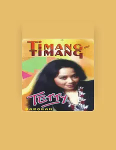 Tetty Barokahを聴いたり、ミュージックビデオを鑑賞したり、経歴やツアー日程などを確認したりしましょう！