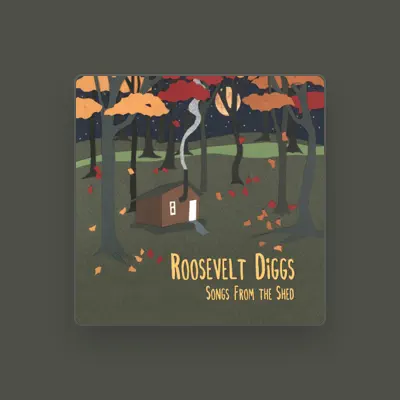 Listen to Roosevelt Diggs, watch music videos, read bio, see tour dates & more!
