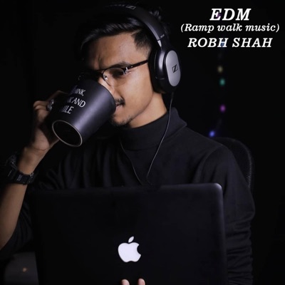 EDM (Ramp walk music) - Single