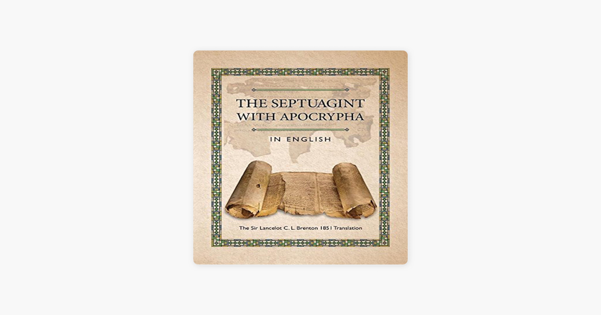 ‎The Septuagint With Apocrypha In English: The Sir Lancelot C. L ...