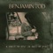 A Heart of Gold Is Hard to Find - Benjamin Tod lyrics