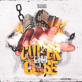 Closer Than Close Glockboyz Teejaee