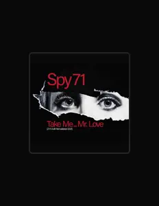 收听 Spy 71、观看音乐视频、阅读小传、查看巡演日期等 ！