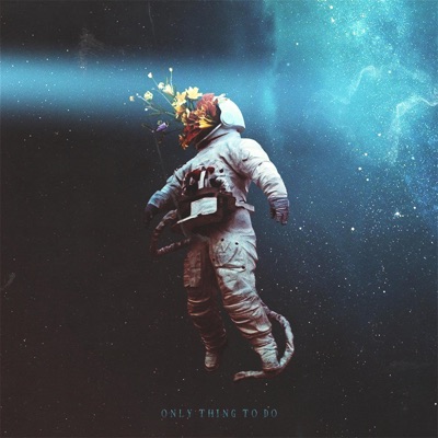 Only Thing To Do - Single