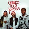 Quando Ela Passa - Single