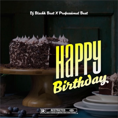 Happy Birthday (feat. Professional Beat)