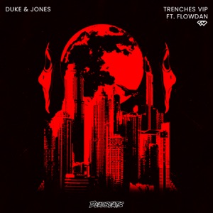 Trenches (VIP) [feat. Flowdan] - Single