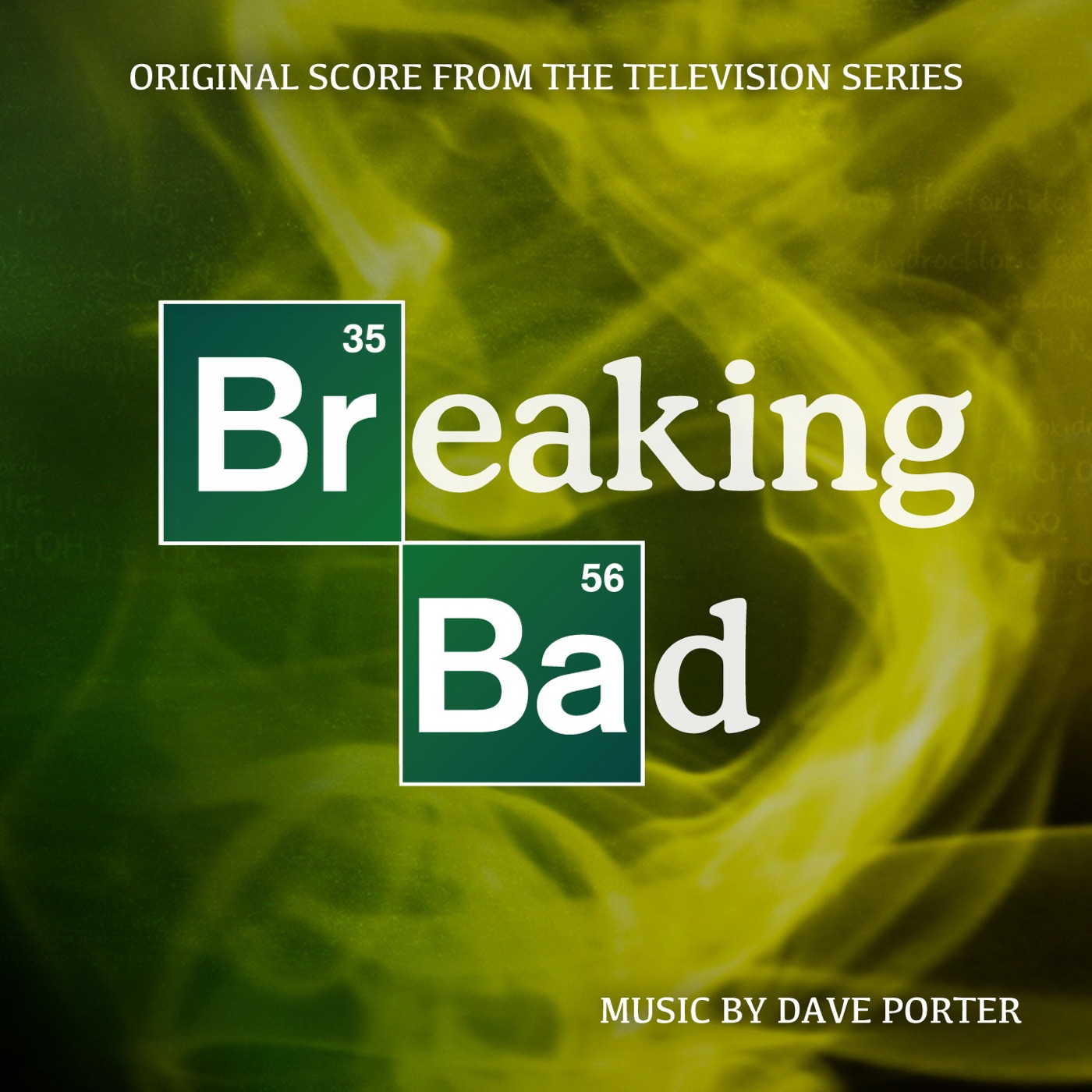 Breaking Bad (Original Score from the Television Series) by Dave Porter