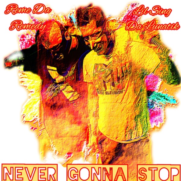 Never Gonna Stop