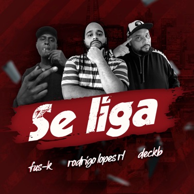 Se Liga (feat. Deck B) - Single