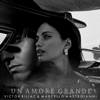 Un Amore Grande - Victor Biliac