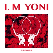 I.M. YONI - Que Pasa