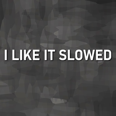 Eduardos Luzqinos - I Like It Slowed (Remix)
