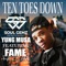 Ten Toes Down (feat. Fame Faiella) - Yung Musa lyrics