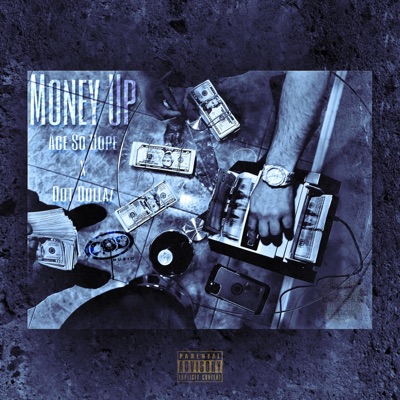 Money Up (feat. Dot Dollaz) - Single