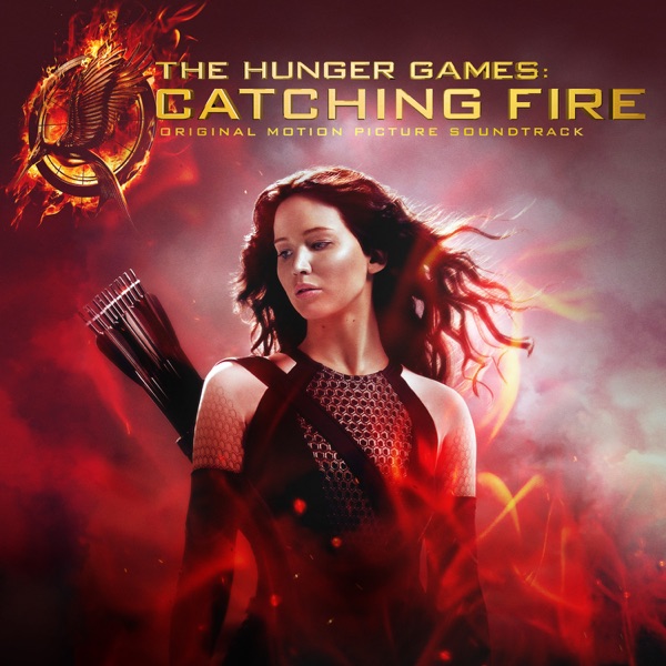 The Hunger Games: Catching Fire (Original Motion Picture Soundtrack) - Multi-interprètes