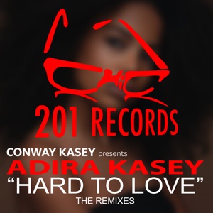 Hard to Love (The Remixes)