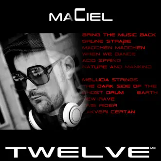 Twelve Mix by Maciel song reviws