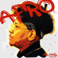 Afro (feat. REPT) - Single - Mr.Axel