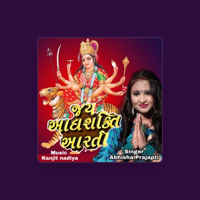 Listen to Abhisha Prajapati, watch music videos, read bio, see tour dates & more!