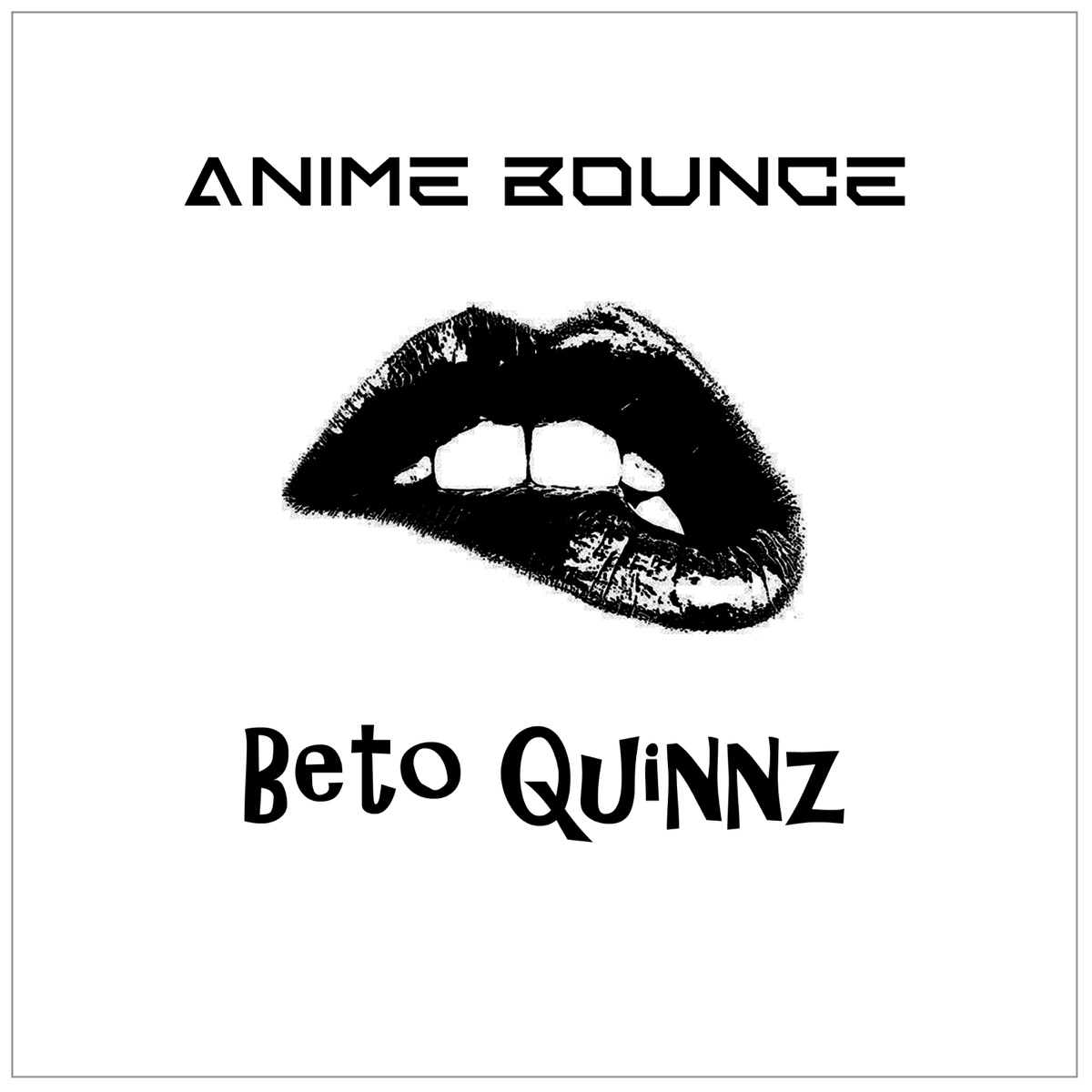 Альбом «Anime Bounce - Single» — Beto Quinnz — Apple Music