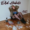 Old Habits - Single