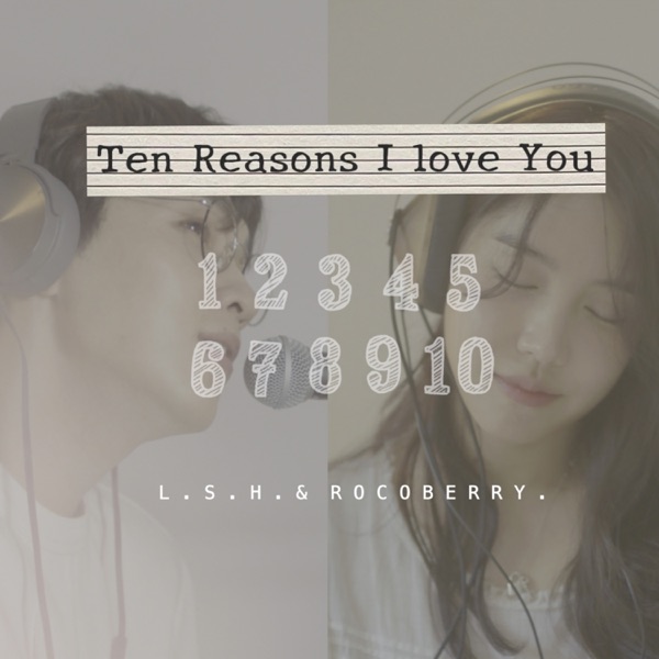 Ten Reasons I Love You(2021) - Single